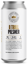 8 TRILL PILS