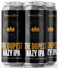 THE DOPEST HAZY IPA
